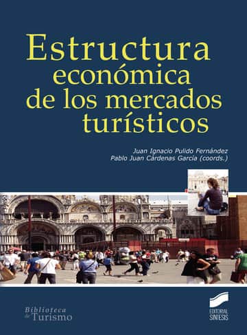 Estructura económica de los mercados turísticos
