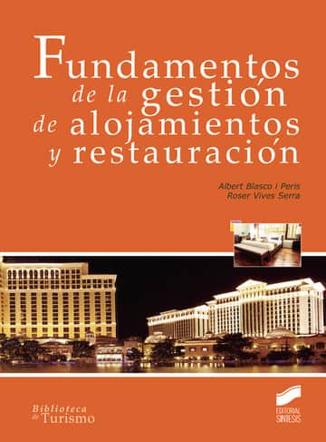 Fundamentos de la gestión de alojamientos y restauración