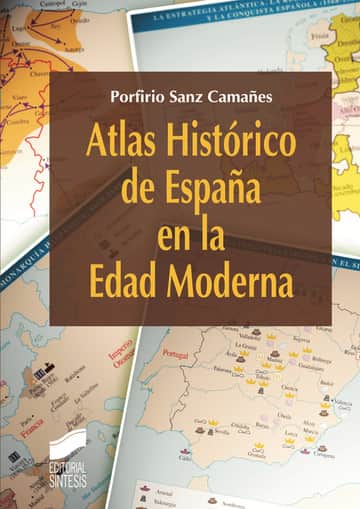 Atlas Histórico de España en la Edad Moderna