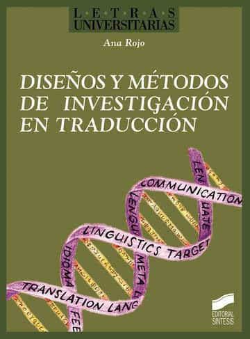 Diseños y métodos de investigación en traducción