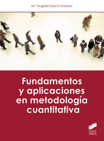 Fundamentos y aplicaciones en metodología cuantitativa