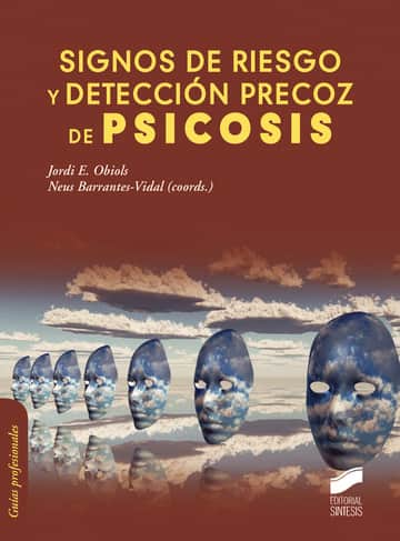 Signos de riesgo y detección precoz de psicosis