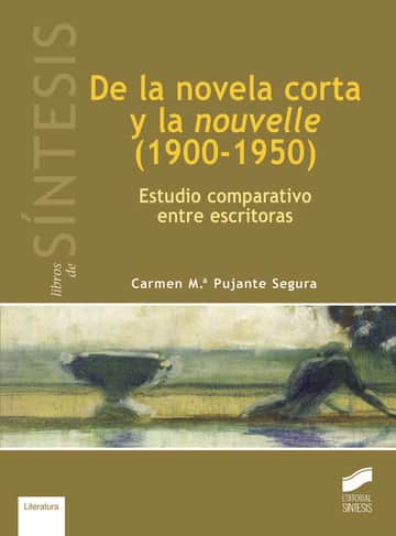 De la novela corta y la nouvelle (1900-1950)