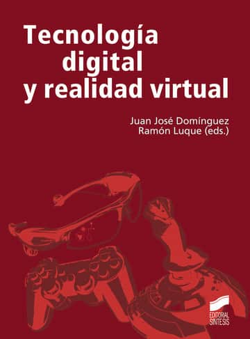 Tecnología digital y realidad virtual