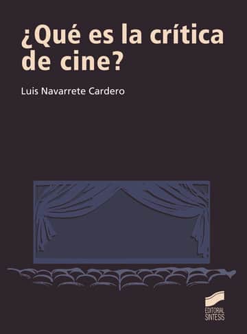 ¿Qué es la crítica de cine?