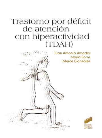 Trastorno por déficil de atención con hiperactividad (TDAH)