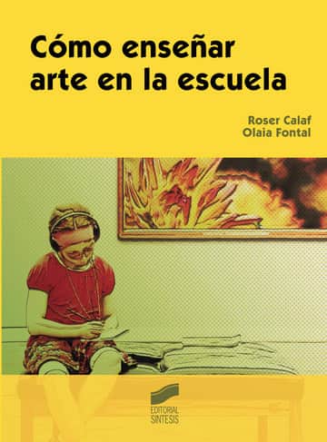 Cómo enseñar arte en la escuela