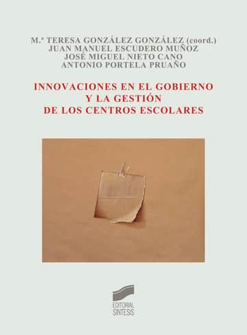 Innovaciones en el gobierno y la gestión de los centros escolares