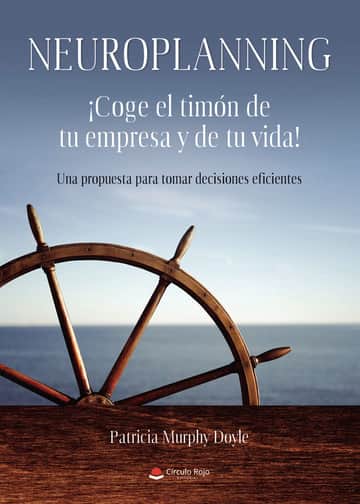 Neuroplanning ¡Coge el timón de tu empresa y de tu vida!