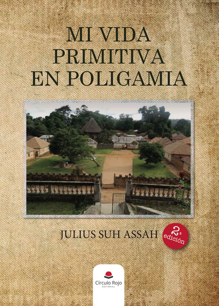 Mi vida primitiva en poligamia