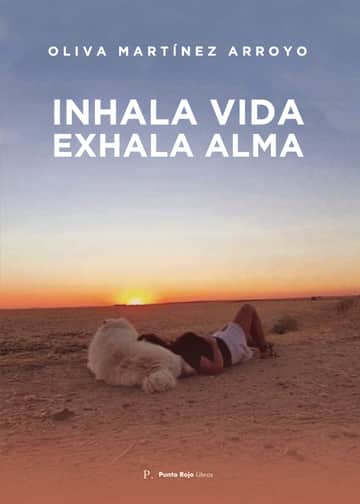 Inhala vida. Exhala alma