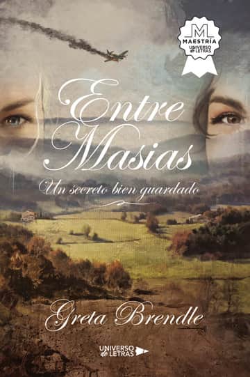 Entre Masías: Un secreto bien guardado