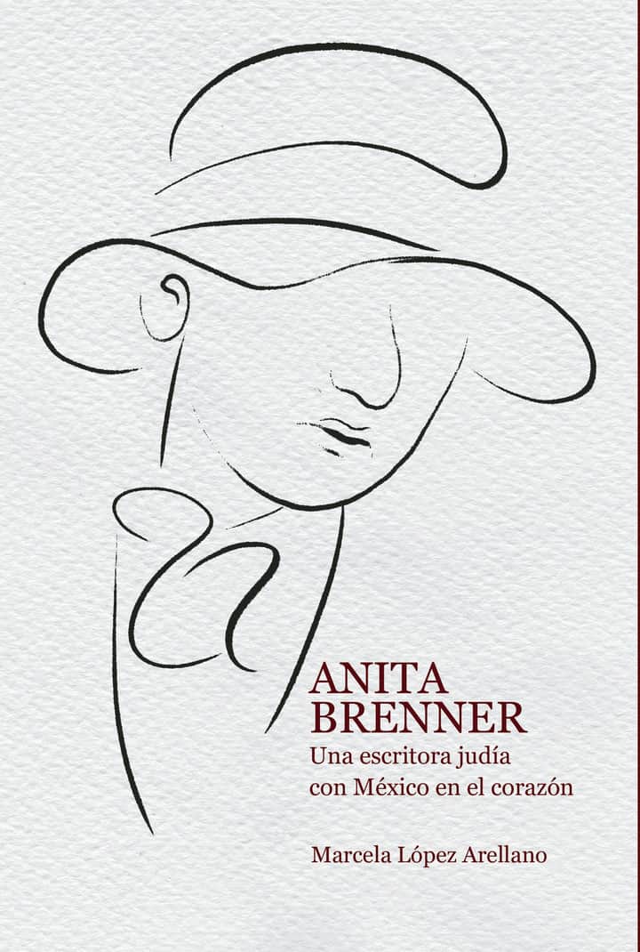 Anita Brenner: Una escritora judía con México en el corazón
