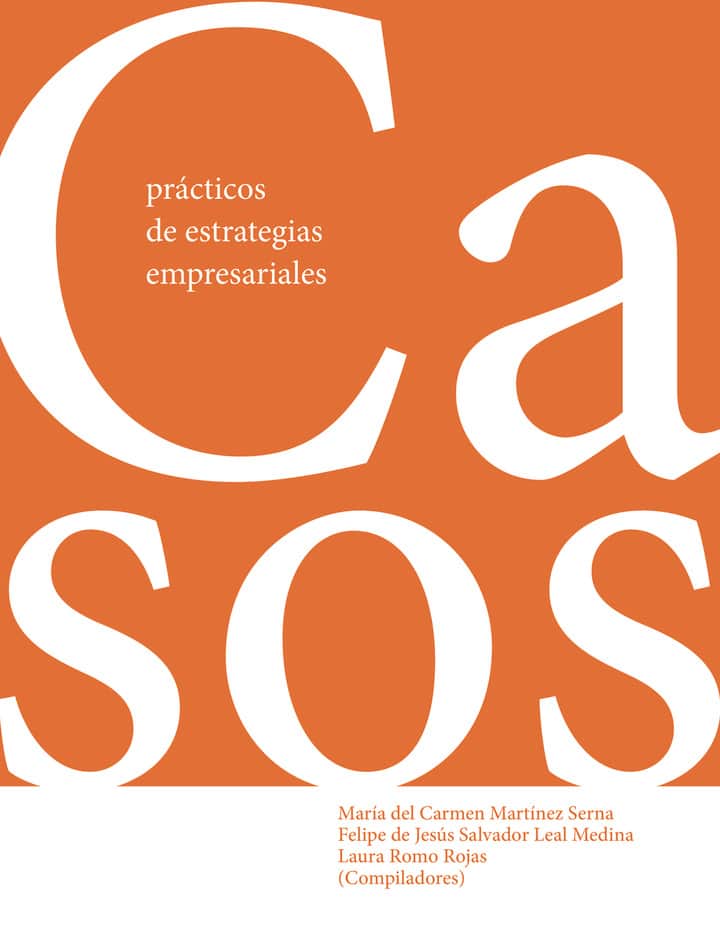 Casos prácticos de estrategias empresariales