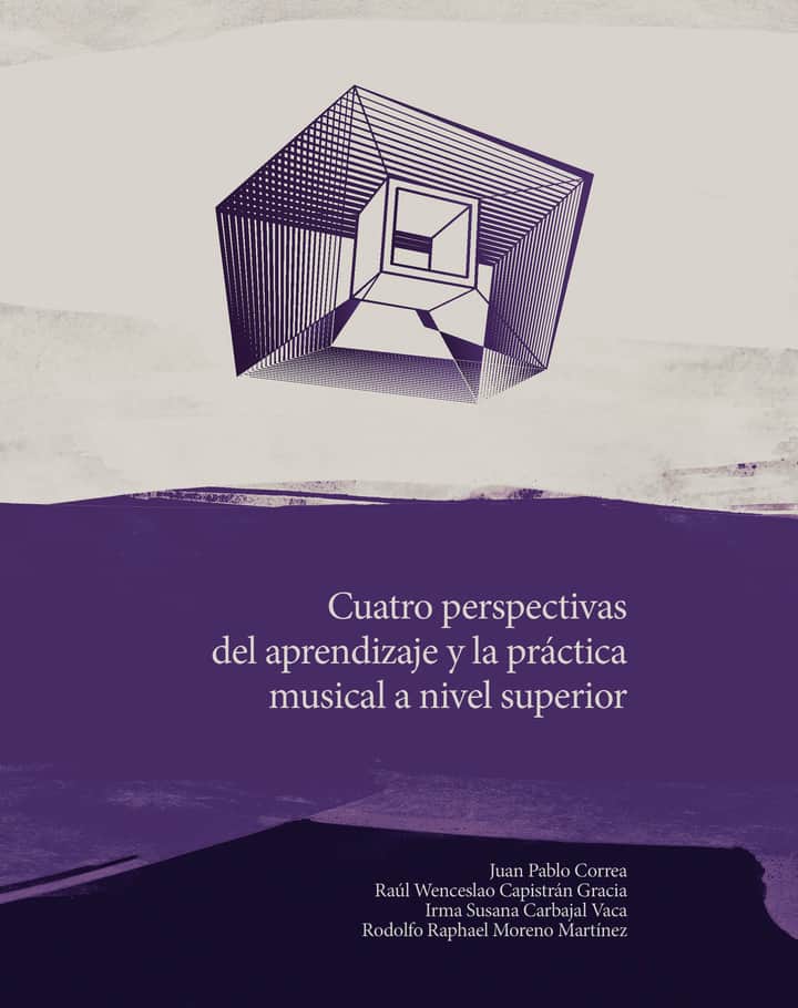 Cuatro perspectivas del aprendizaje y la práctica musical a nivel superior
