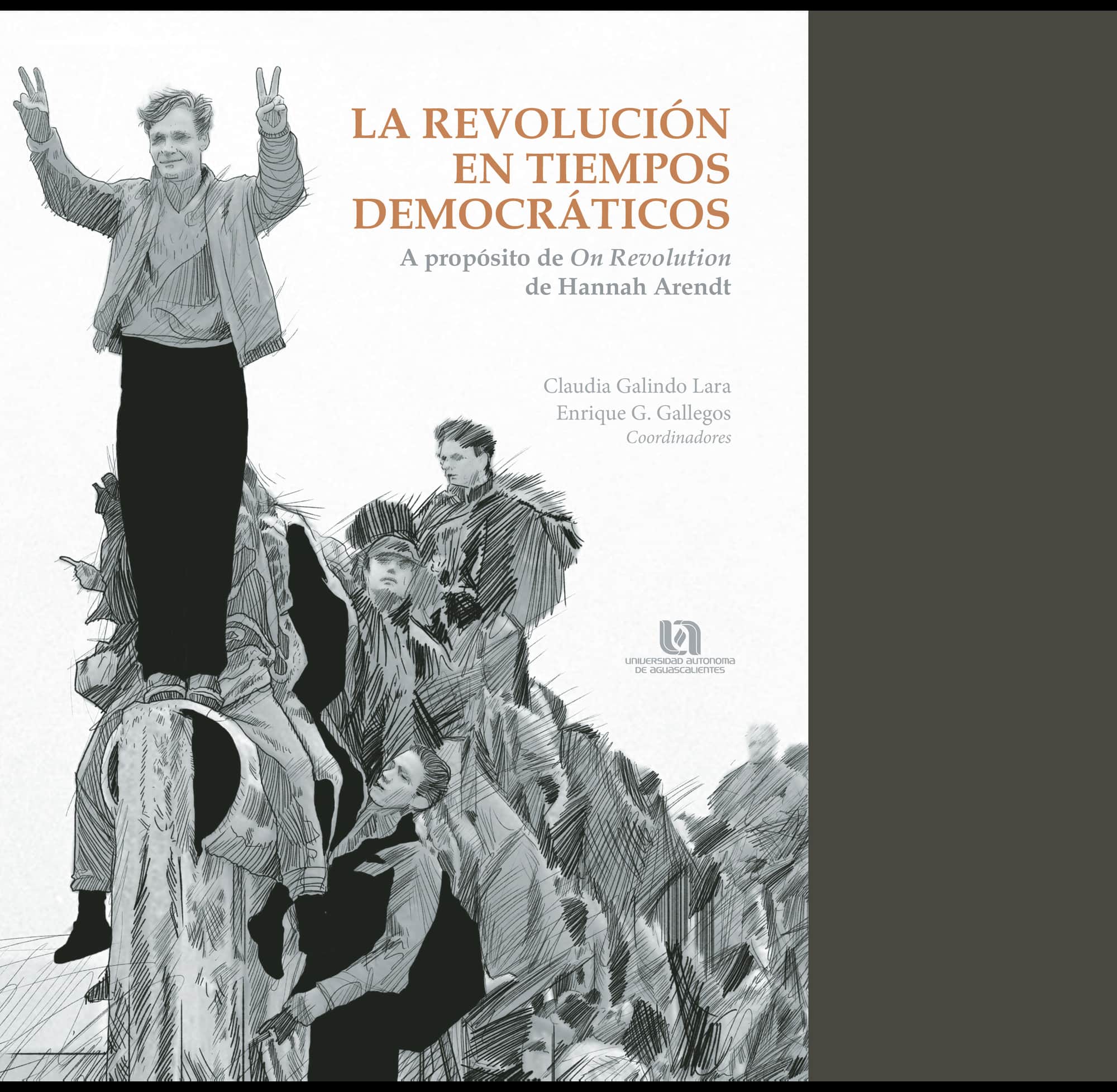 La revolución en tiempos democráticos