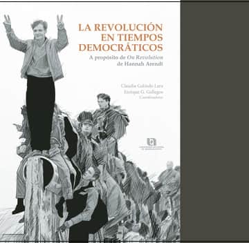 La revolución en tiempos democráticos