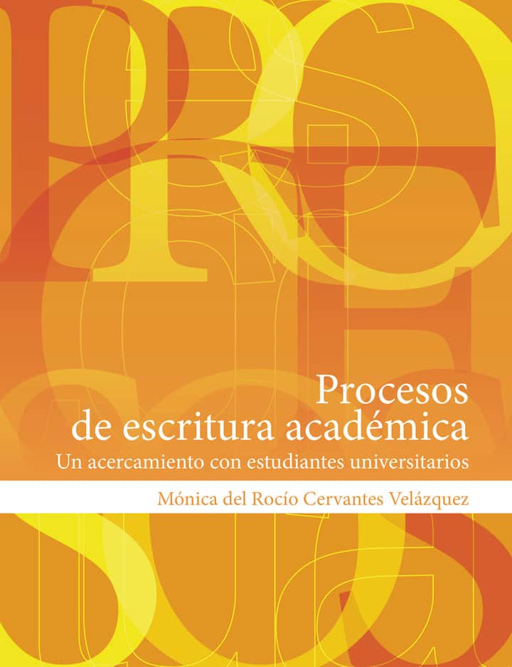 Procesos de escritura académica: Un acercamiento con estudiantes universitarios