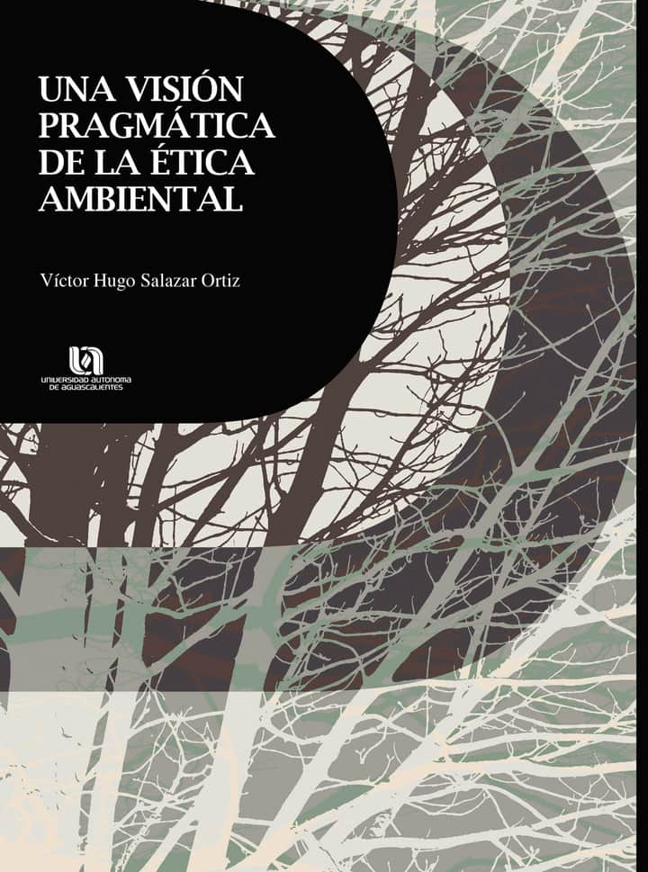 Una visión pragmática de la ética ambiental