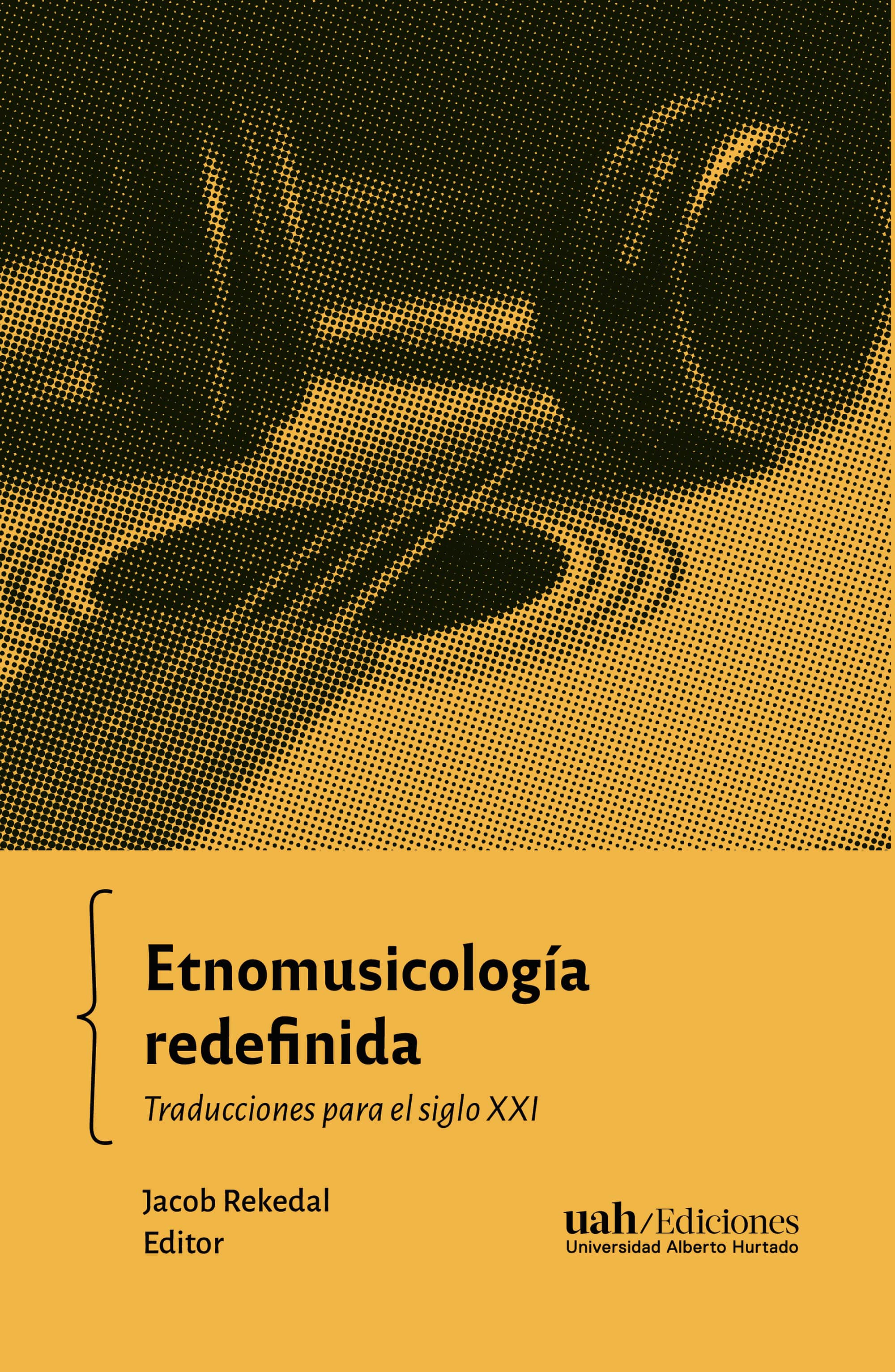 Etnomusicología redefinida