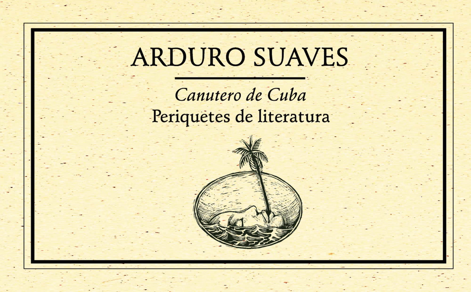 Canutero de Cuba. Periquetes de literatura 2002