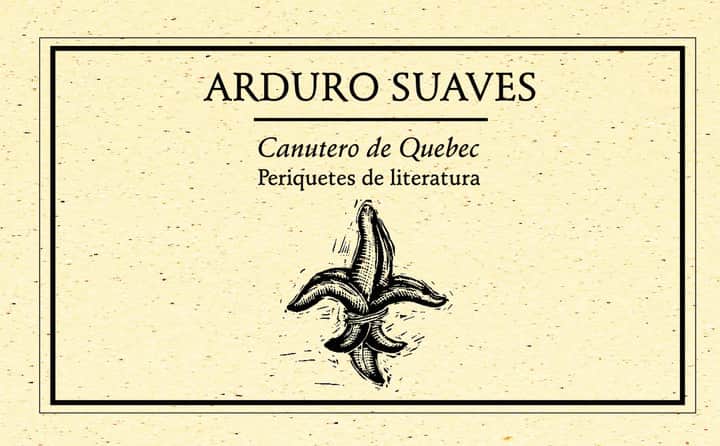 Canutero de Quebec. Periquetes de literatura 2003