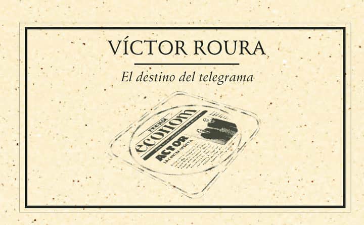 El destino del telegrama