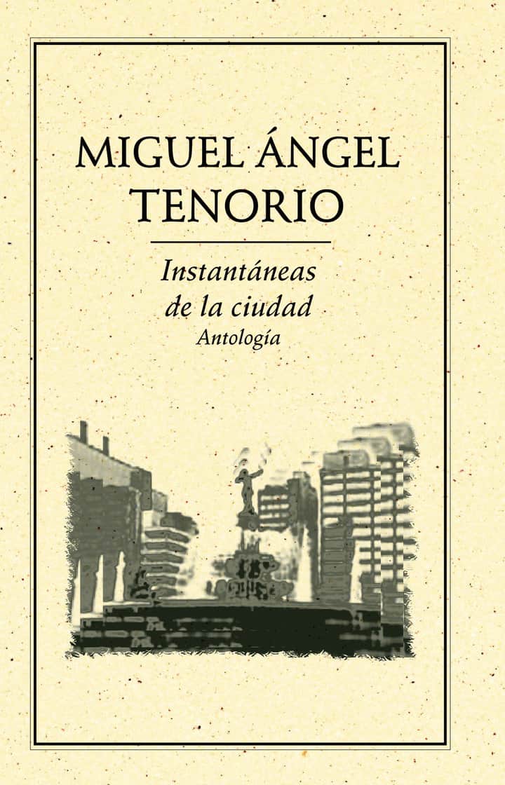 Instantáneas de la ciudad. Antología
