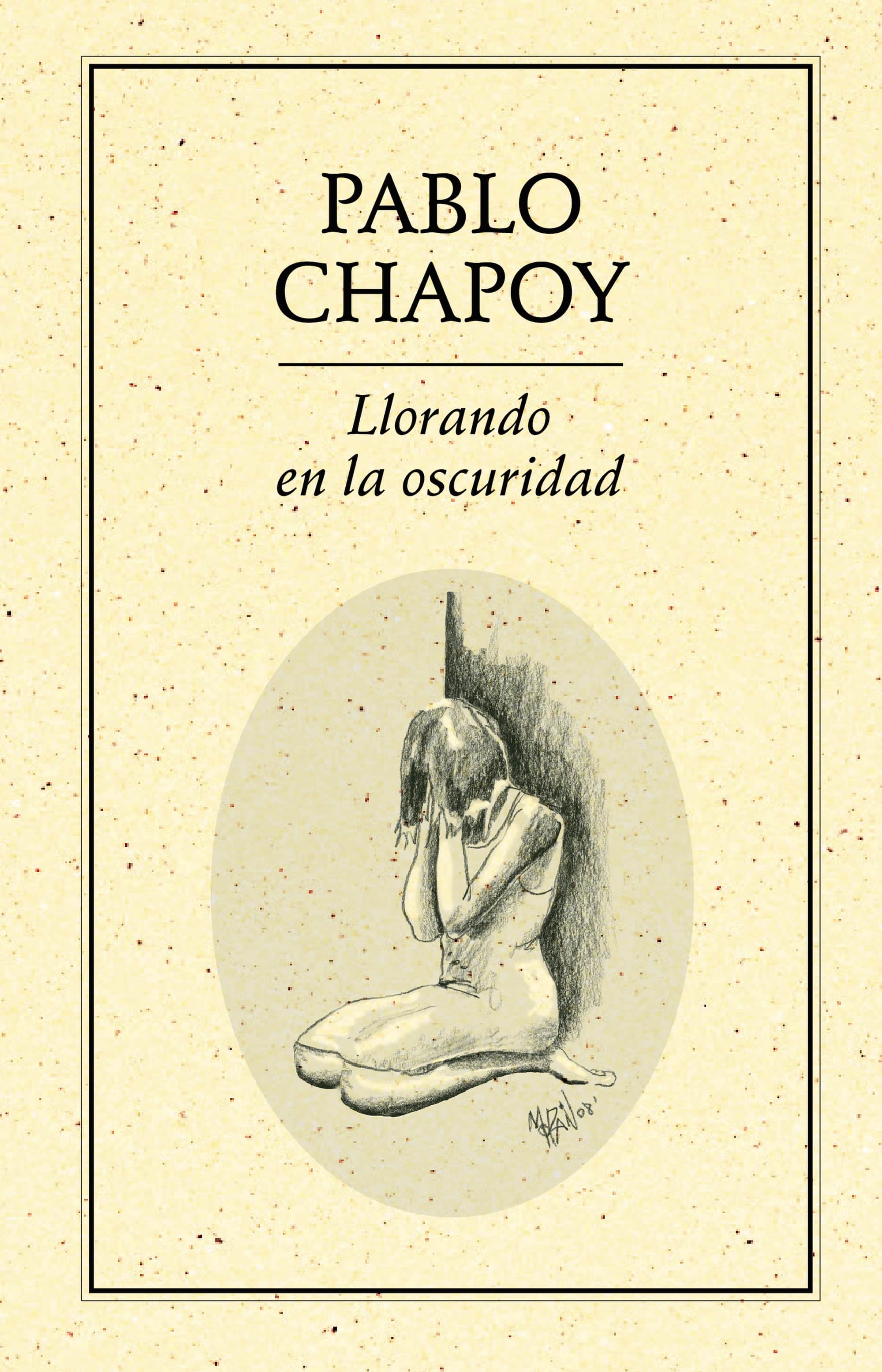 Llorando en la oscuridad