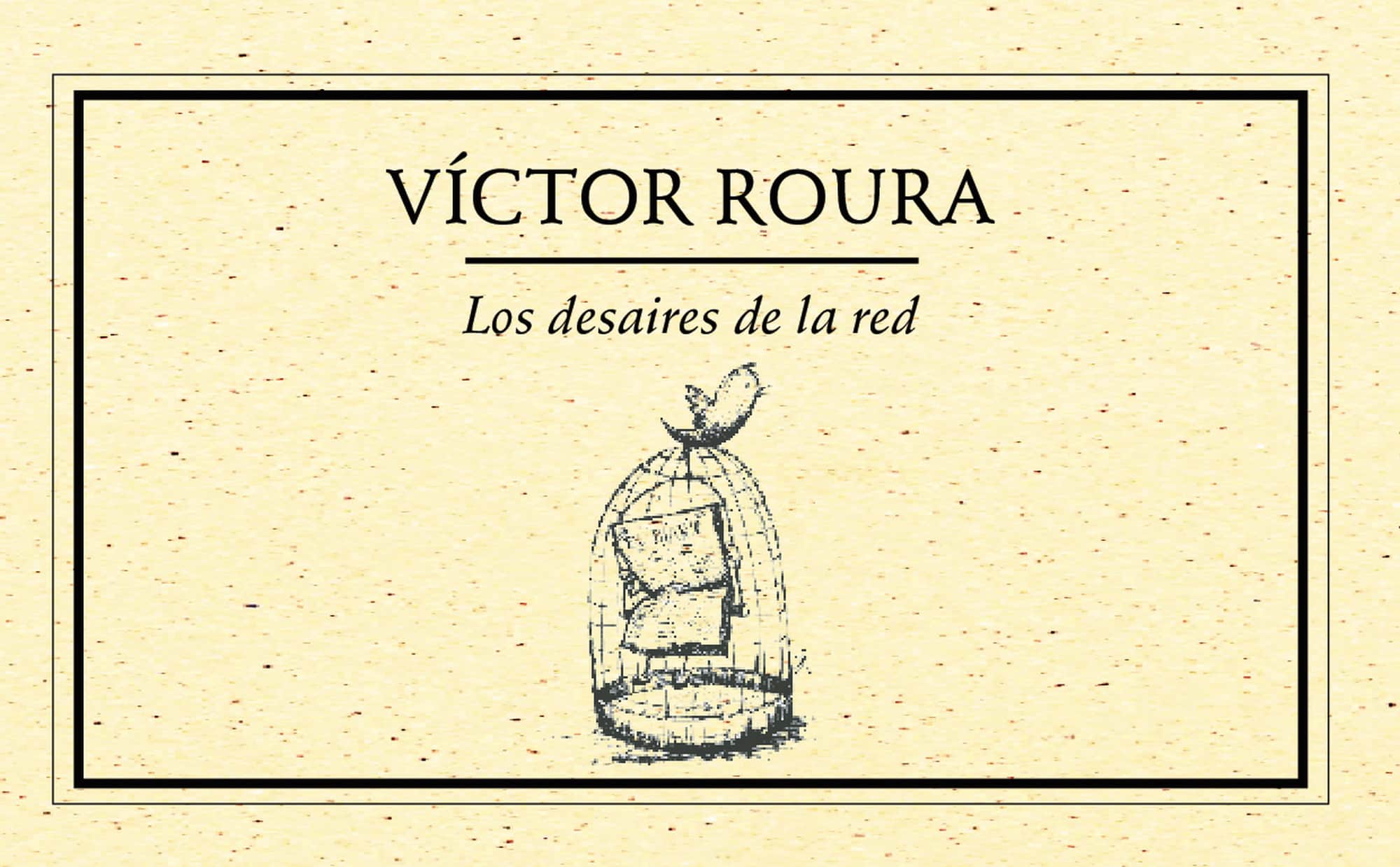Los desaires de la red