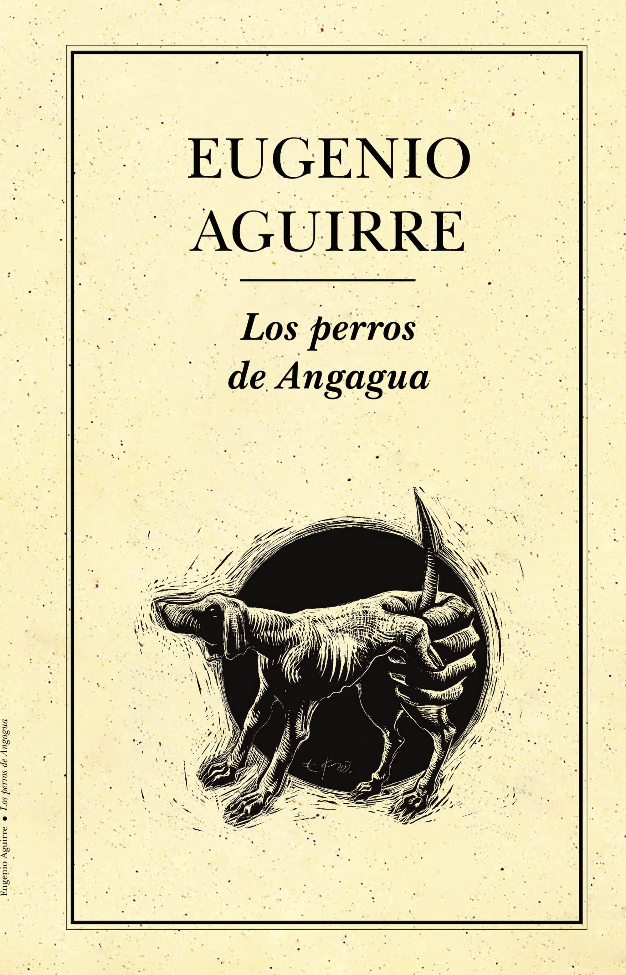 Los perros de Angagua
