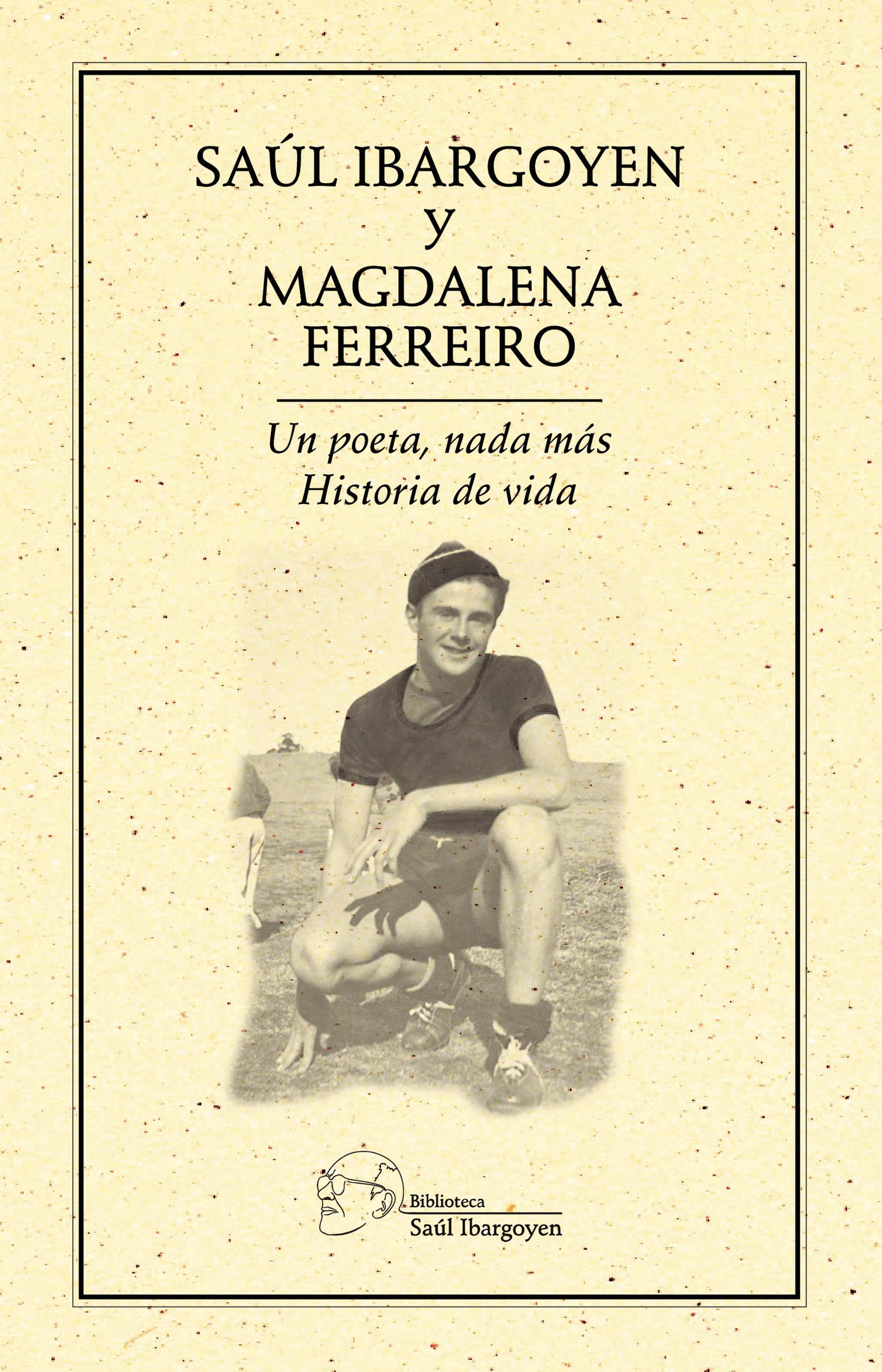 Un poeta, nada más.