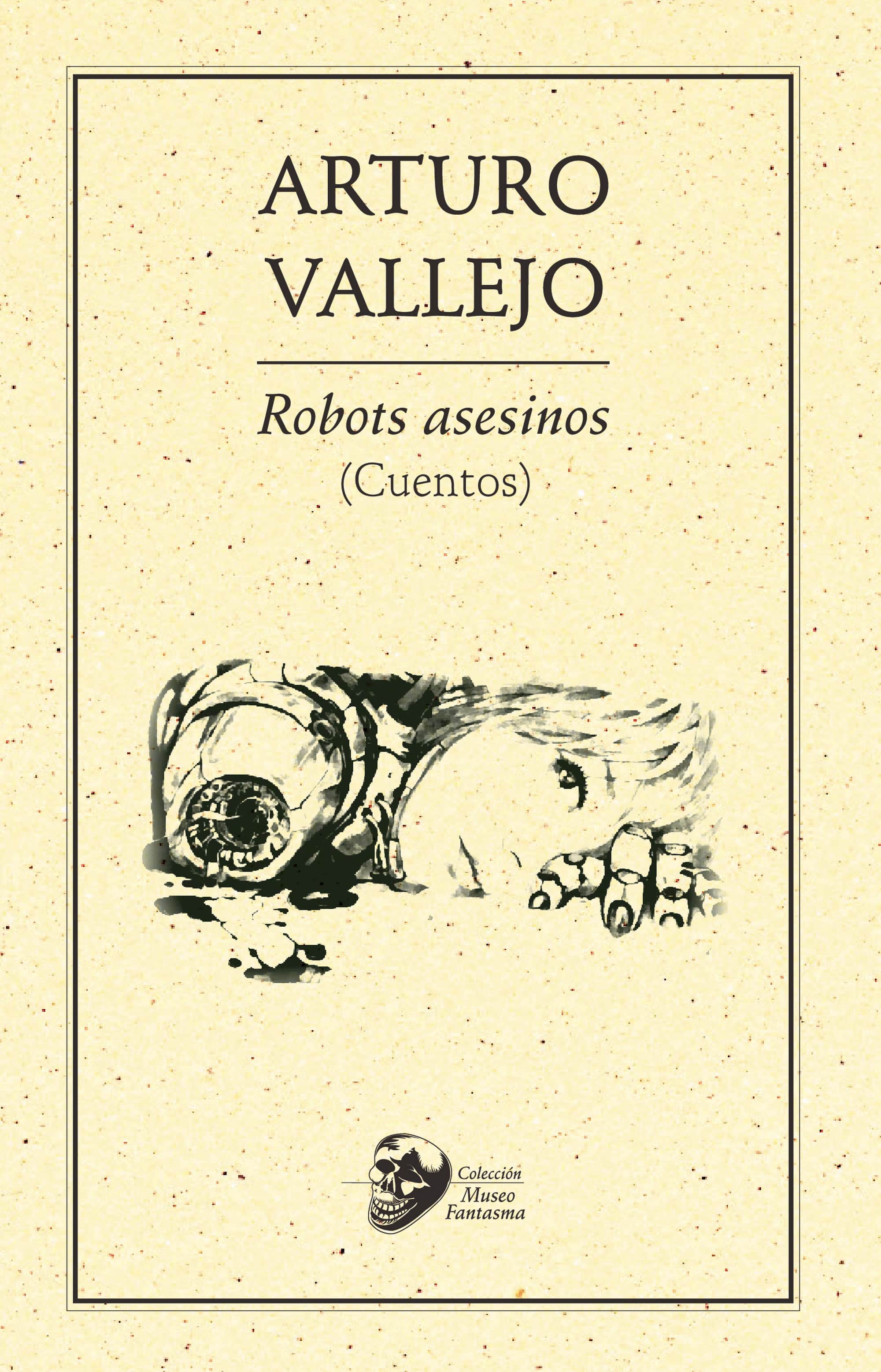 Robots asesinos (cuentos)