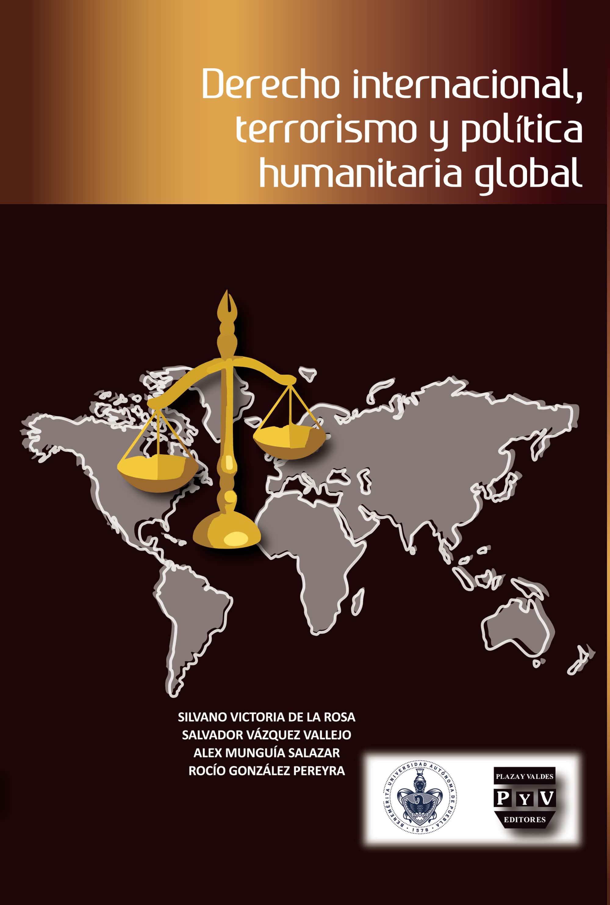 Derecho internacional, terrorismo y política humanitaria global