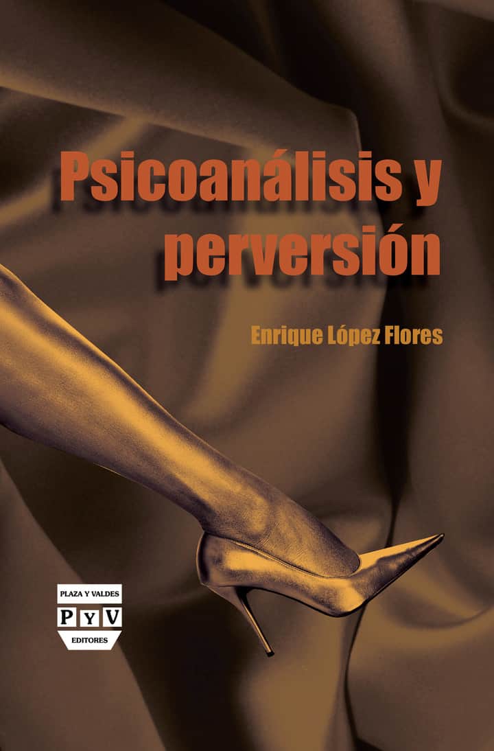 Psicoanálisis y perversión