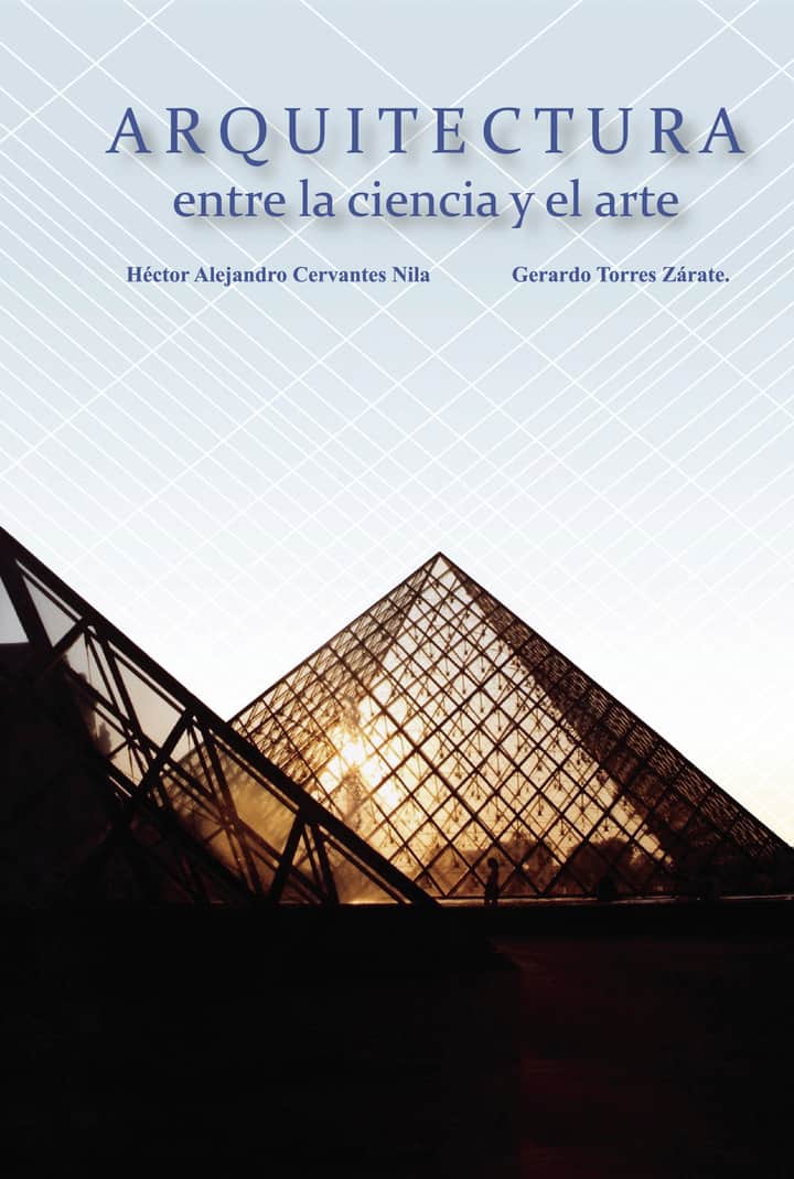 Arquitectura entre el arte y la ciencia
