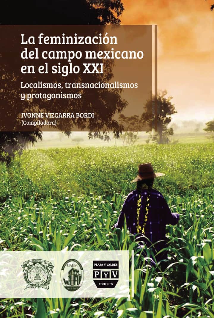 La feminizacion del campo mexicano en el siglo XXI