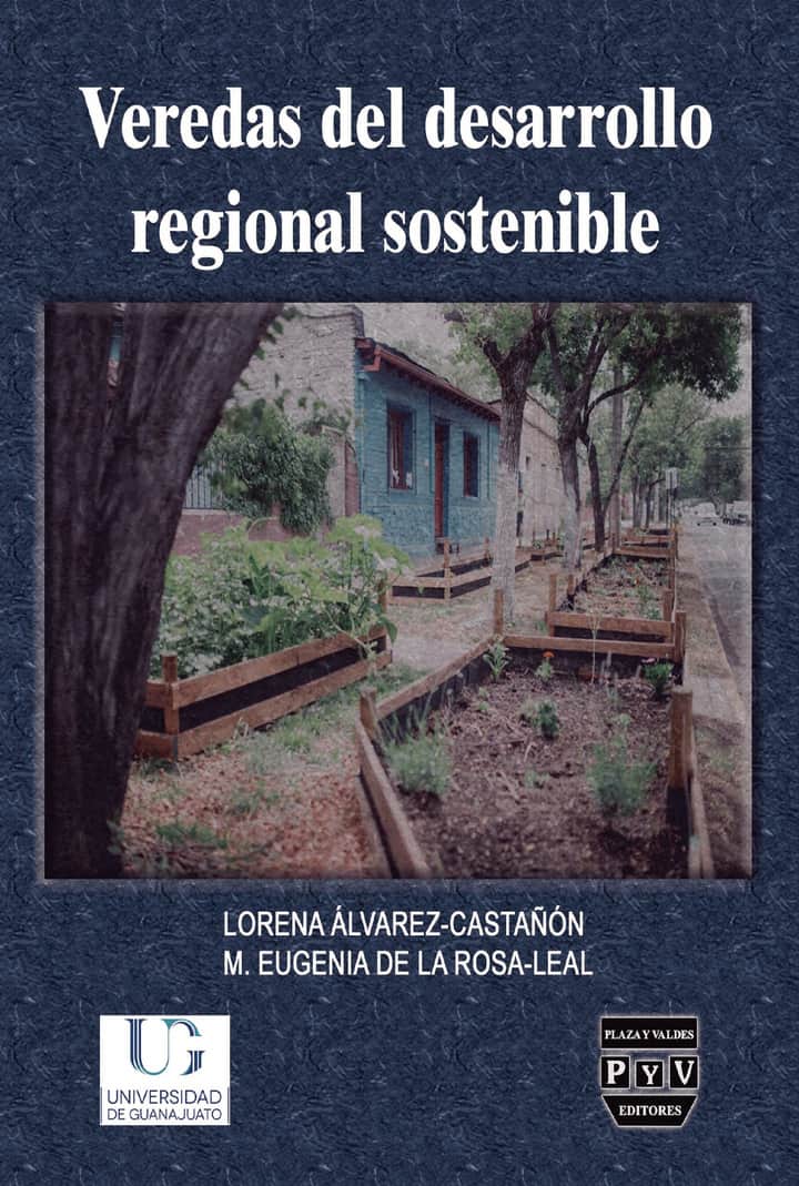 Veredas del desarrollo regional sostenible