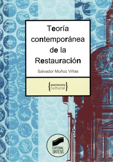 Teoría contemporánea de la Restauración