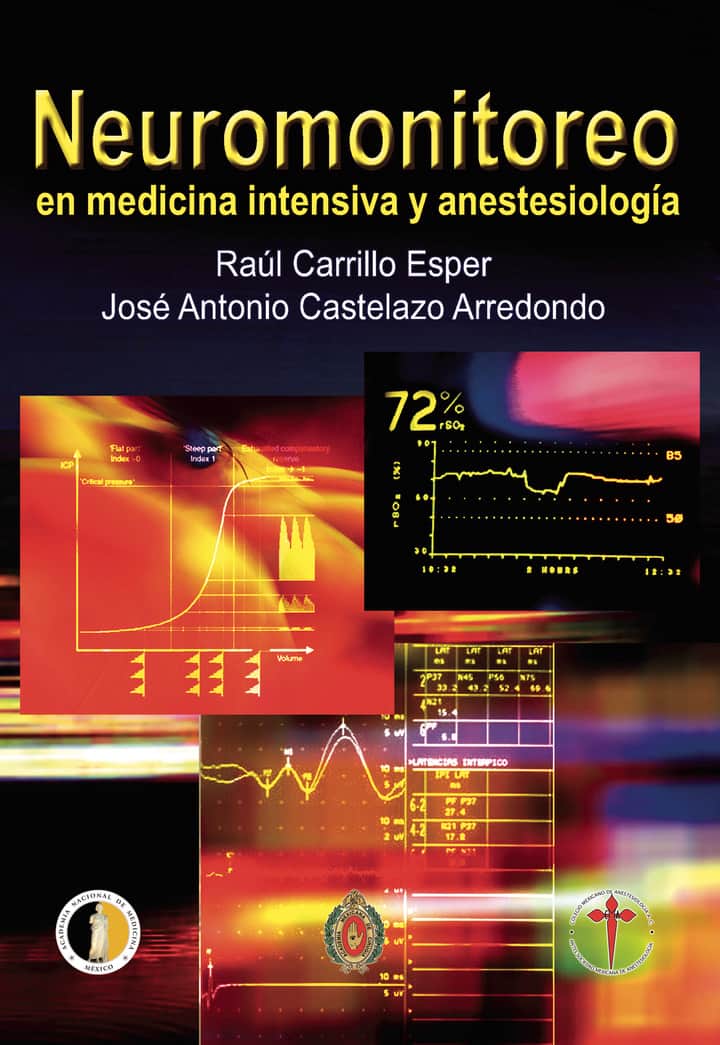 Neuromonitoreo en medicina intensiva y anestesiología