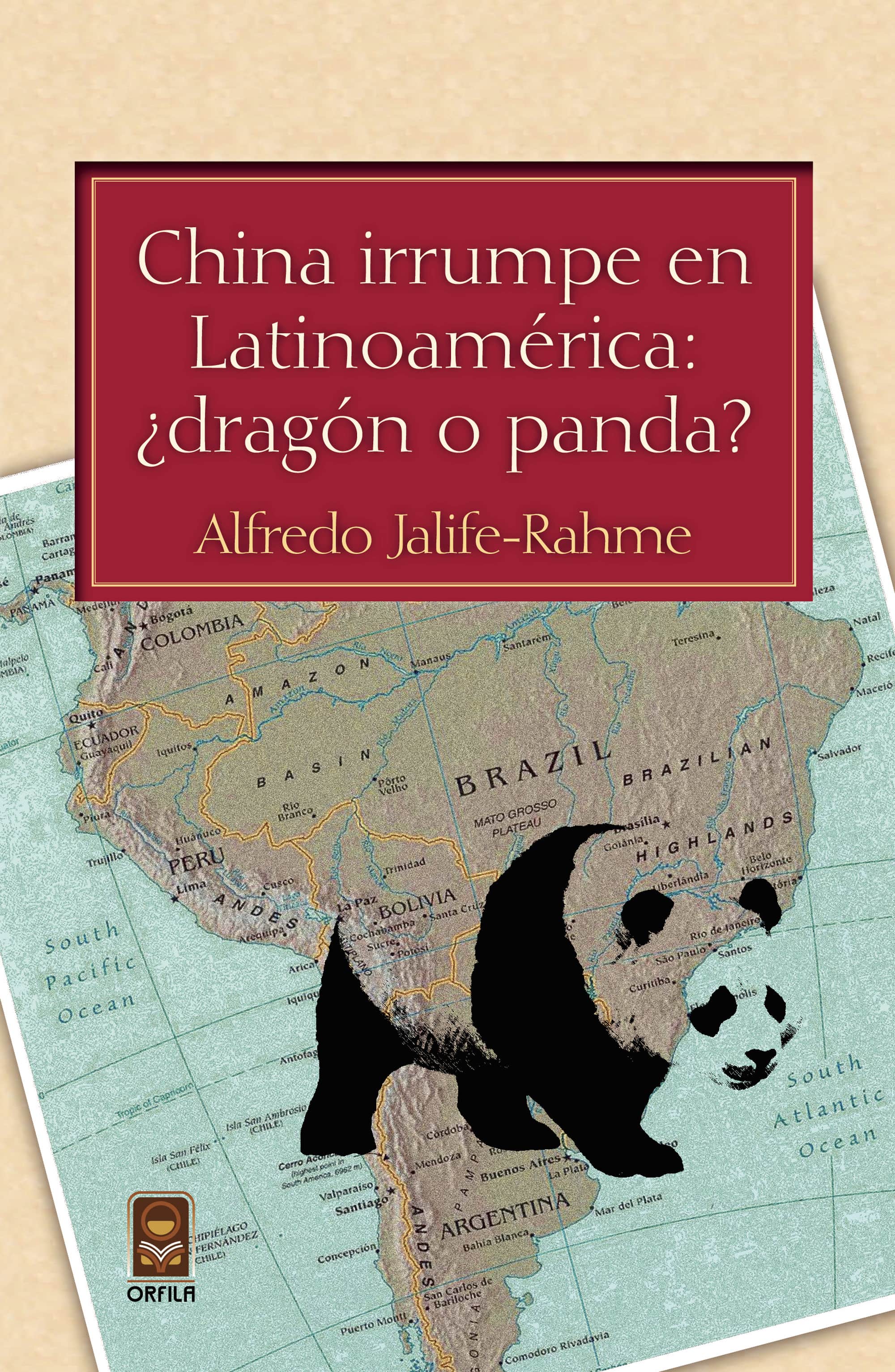 China irrumpe en Latinoamérica: ¿dragón o panda?