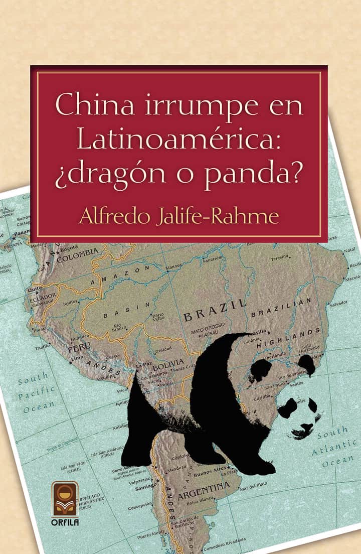 China irrumpe en Latinoamérica: ¿dragón o panda?