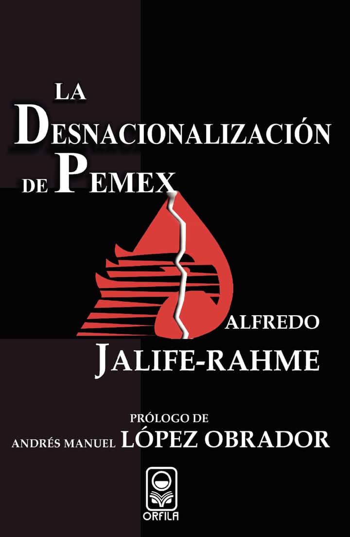 La desnacionalización de Pemex