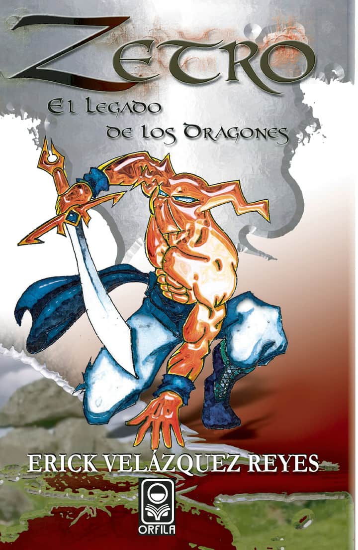 Zetro. El legado de los dragones