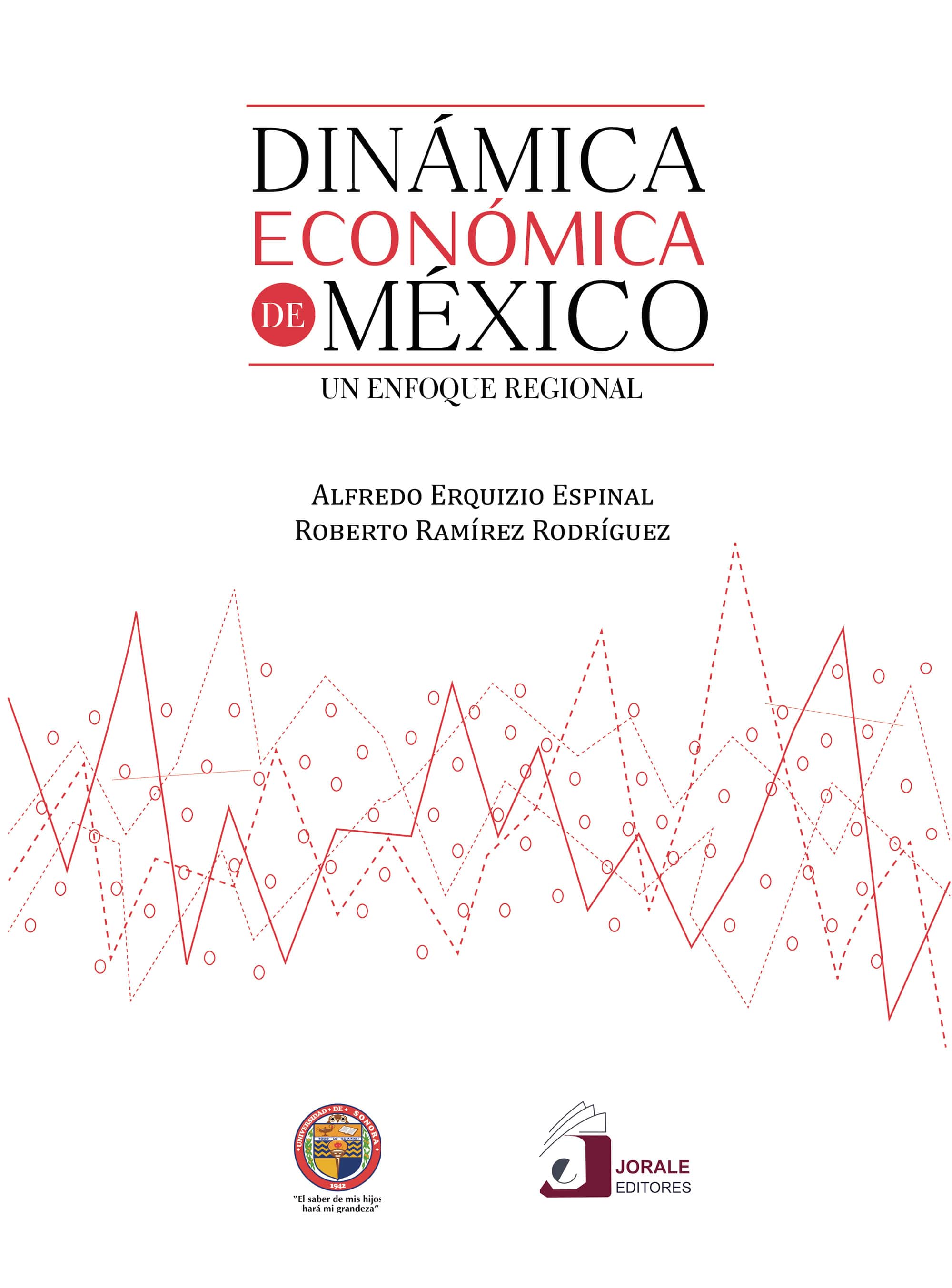 Dinámica económica de México. Un enfoque regional
