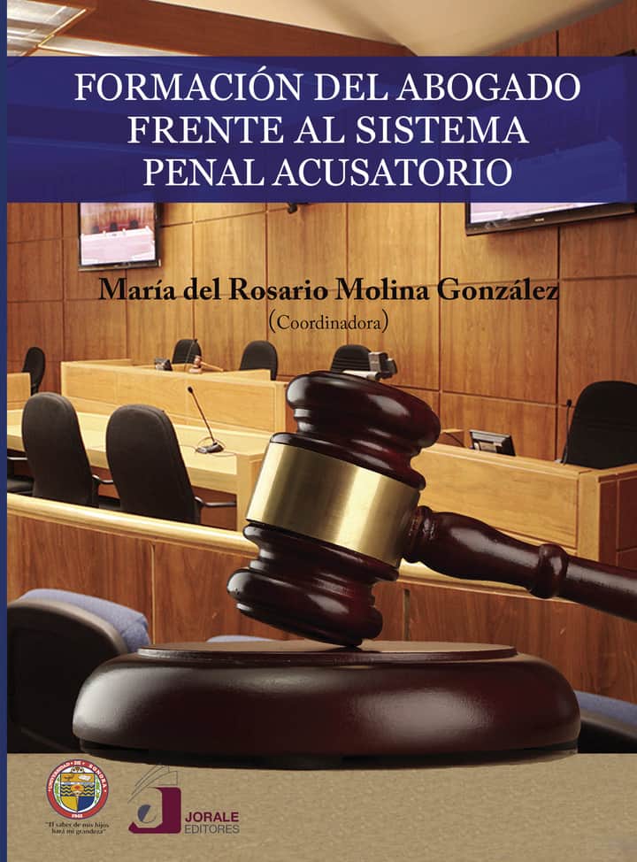 Formación del abogado frente al sistema penal acusatorio