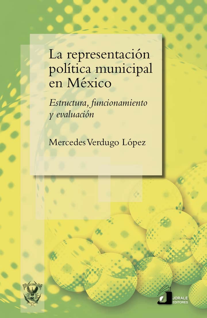 La representación política municipal en México