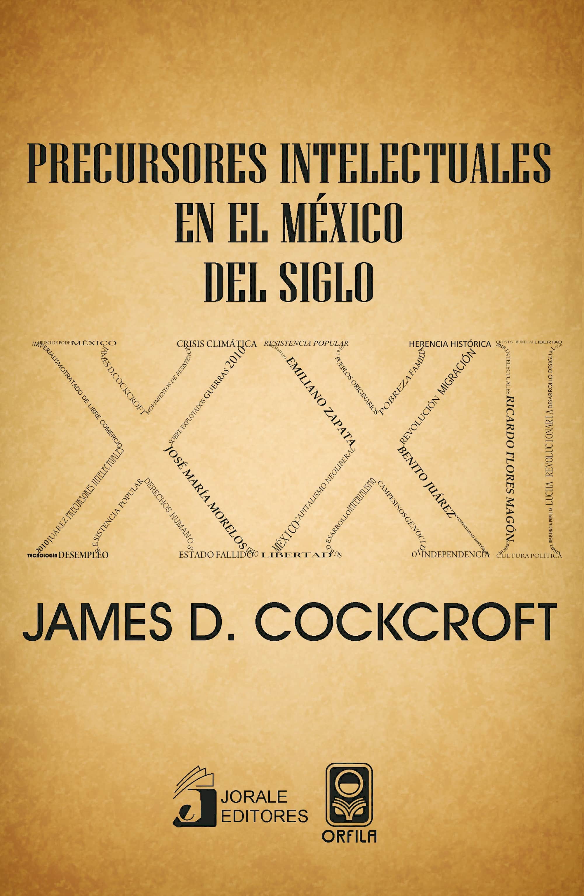 Precursores intelectuales en el México del siglo xxi