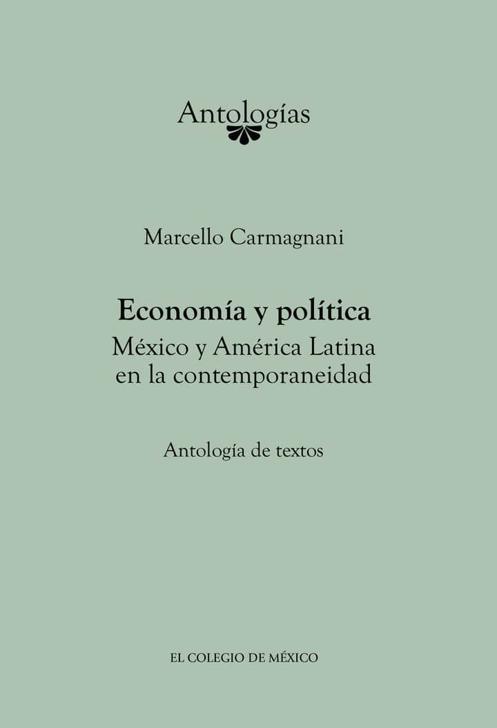 Economía y política. México y América Latina en la contemporaneidad