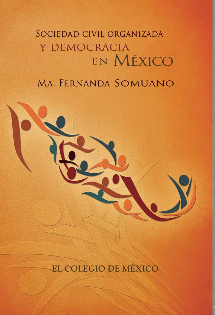 Sociedad civil organizada y democracia en México